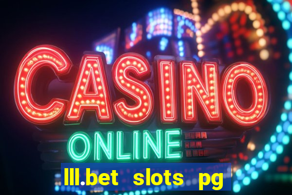 lll.bet slots pg online games